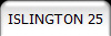 ISLINGTON 25